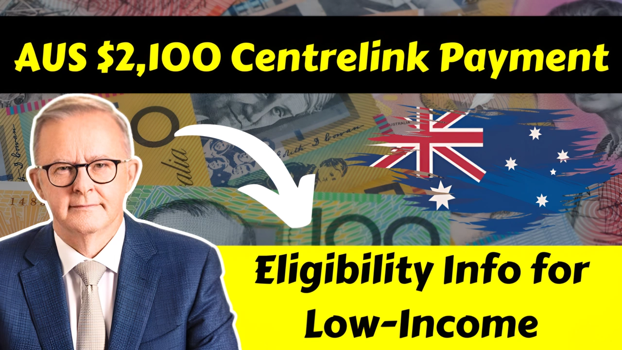 AUS $2,100 Centrelink Payment 2025