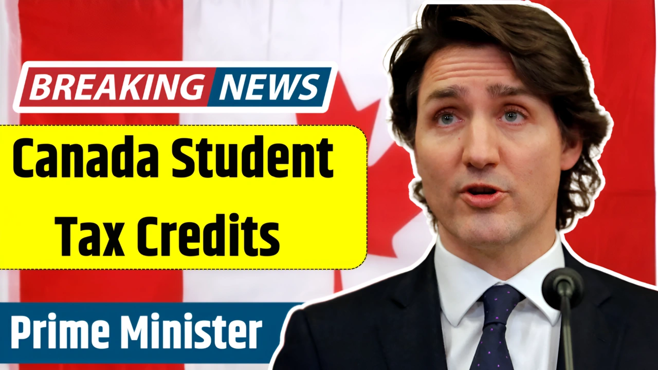 Canada Student Tax Credits for 2025,