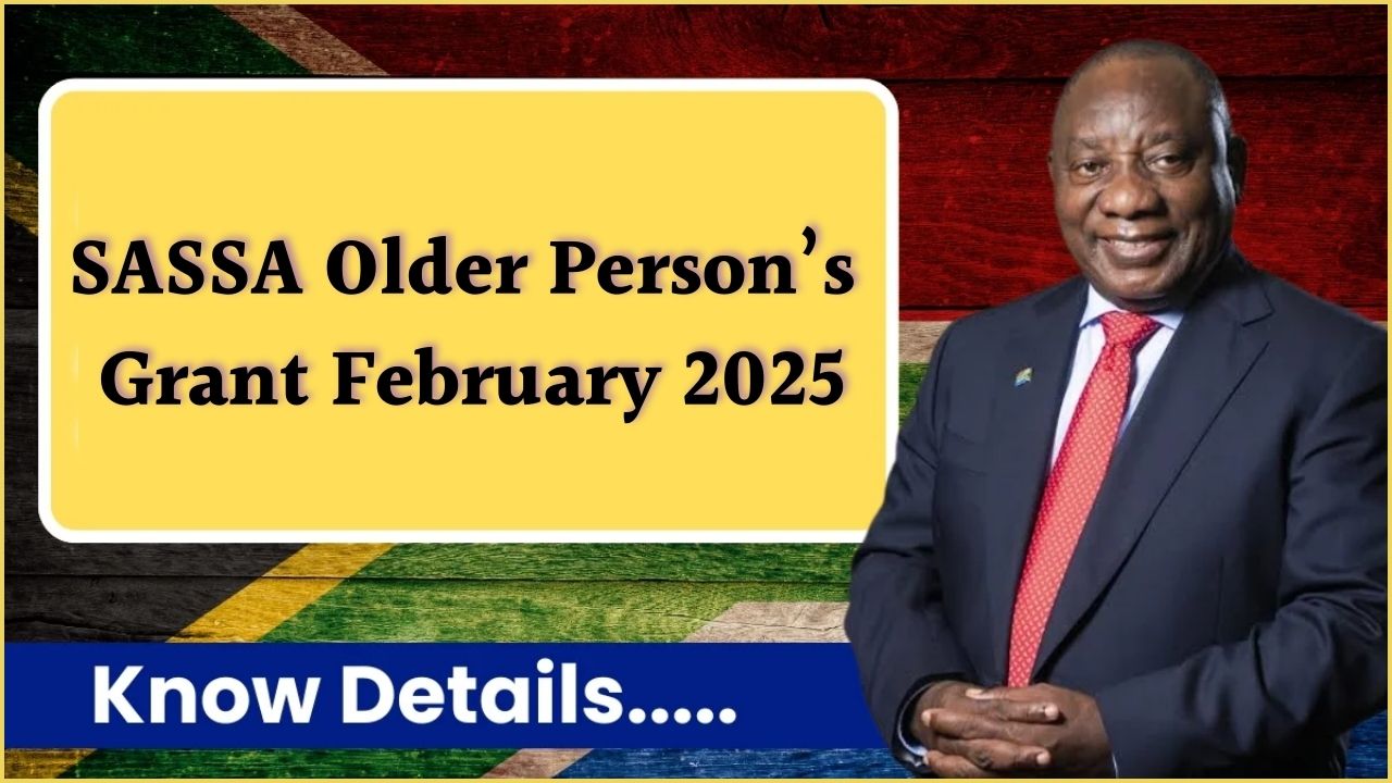 SASSA Older Person Grant February